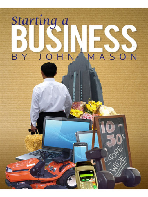 Title details for Starting a Business by John Mason - Available